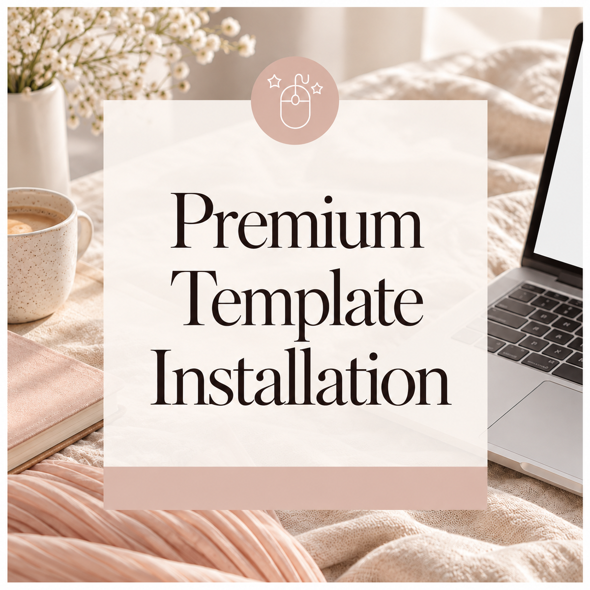 Premium Template Installation