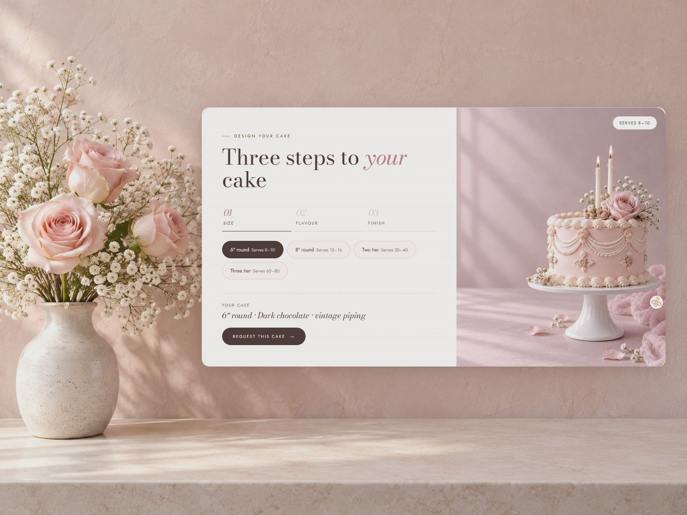 Interactive cake builder | Customers pick a size, flavour and finish, then request their cake in one click. #feature