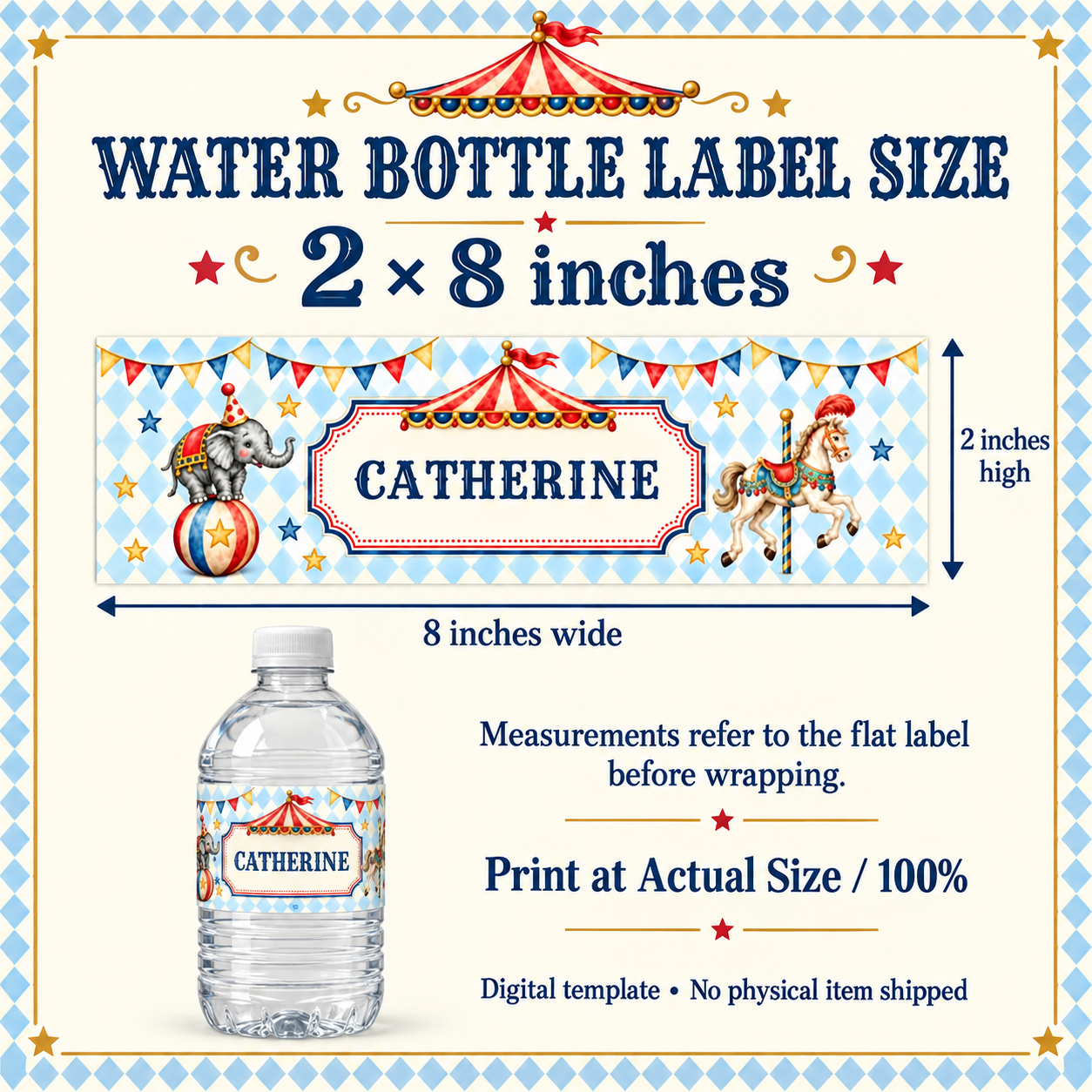 Water bottle label size guide showing a flat wrapper measuring 8 inches wide by 2 inches high, with instructions to print at 100%.